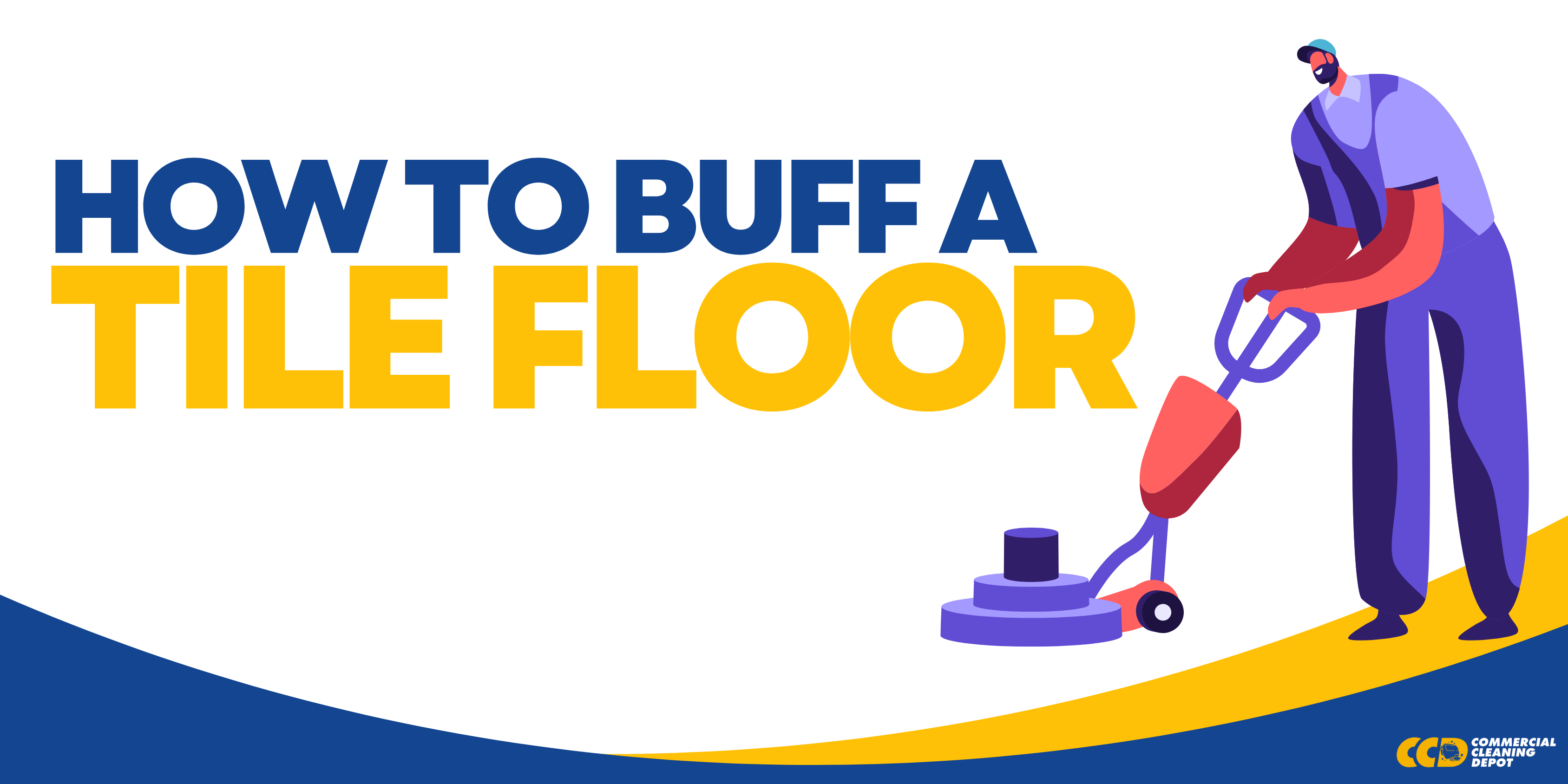 How to Buff a Tile Floor: Easy Steps for a Glossy Finish