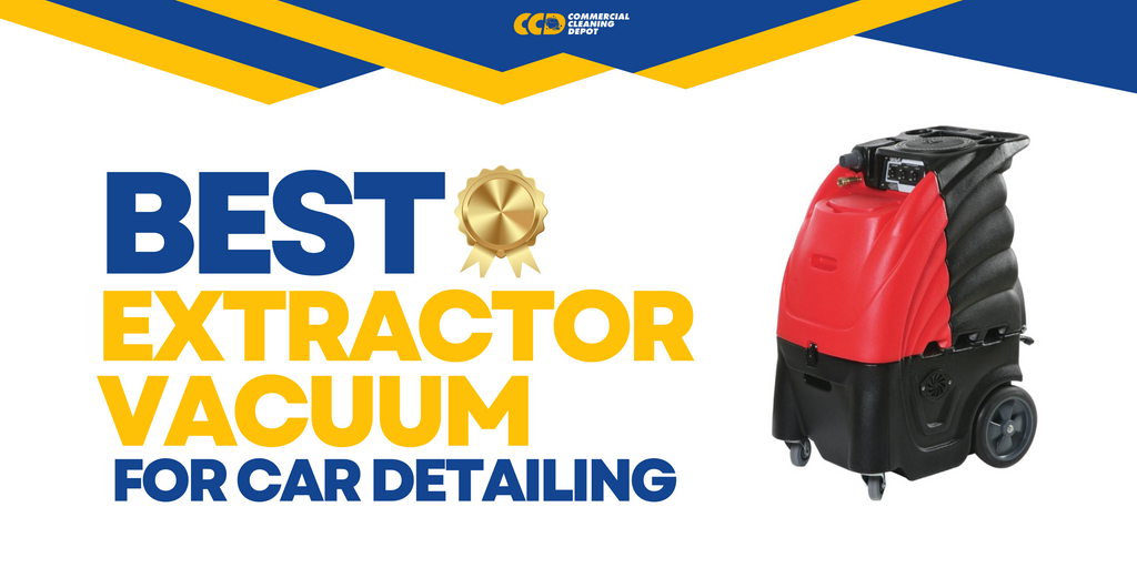 Best Extractor Vacuum for Car Detailing