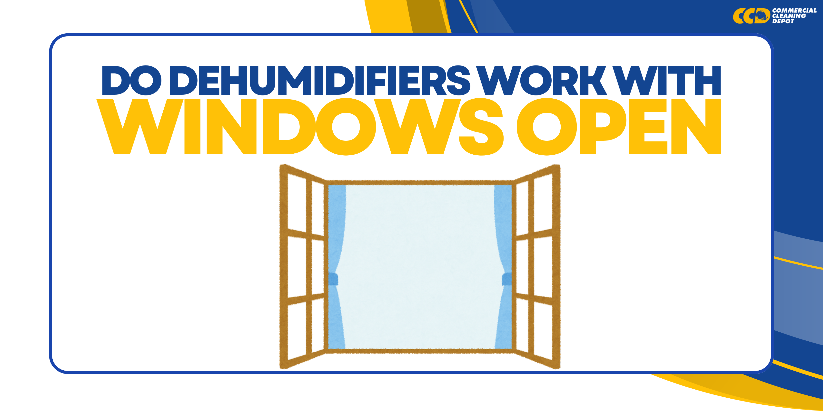 do dehumidifiers work with windows open