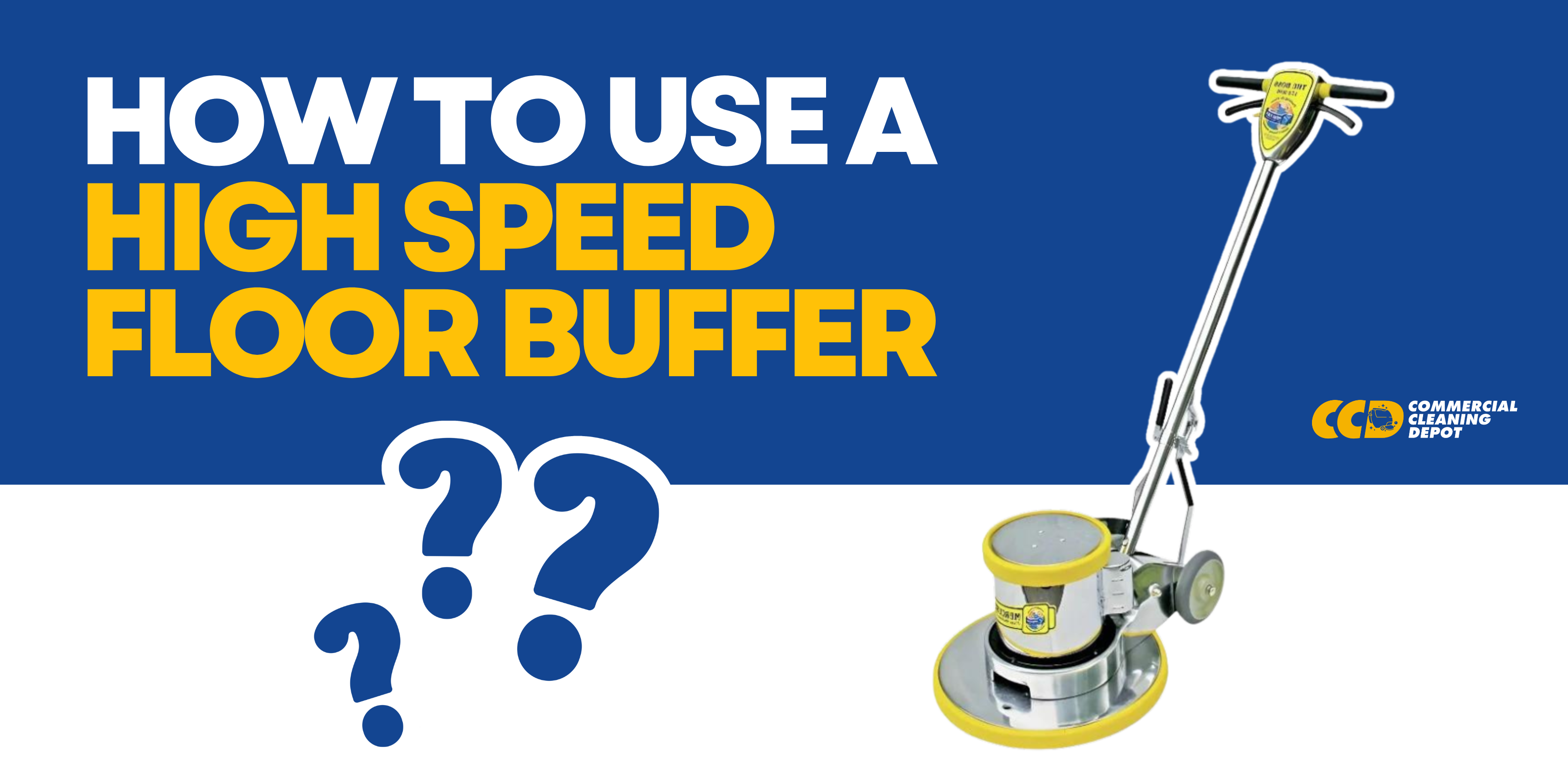how to use a high speed floor buffer
