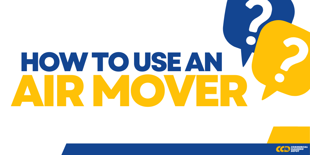 how to use an air mover