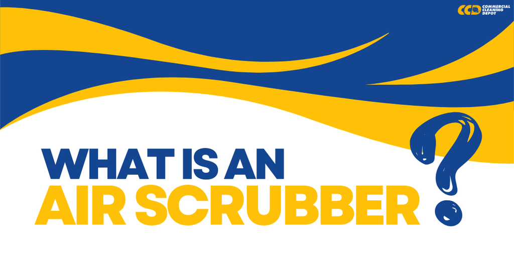 What is an Air Scrubber? Essential Device for Indoor Air Purification